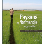 Paysans de Normandie aujourd'hui vignette