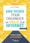 100 fiches pour organiser sa veille sur internet vignette