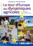 Le tour d'Europe des dynamiques agricoles vignette
