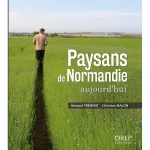 Paysans de Normandie aujourd'hui vignette