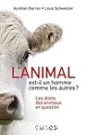 L'animal est-il un homme comme les autres ? vignette