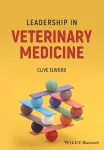Leadership in veterinary medecine vignette
