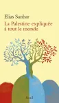 La Palestine expliquée à tout le monde. vignette