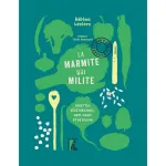 La marmite qui milite vignette