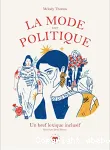La mode est politique vignette
