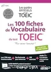 Les 100 fiches de vocabulaire du test TOEIC vignette