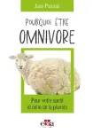 Pourquoi être omnivore vignette