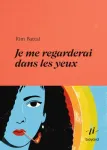 Je me regarderai dans les yeux vignette
