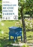 J'installe une ruche dans mon jardin vignette