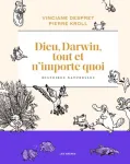 Dieu, Darwin, tout et n'importe quoi vignette