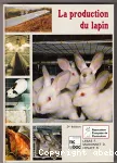 La production du lapin vignette