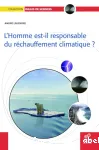 L'homme est-il responsable du réchauffement climatique ? vignette