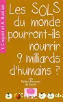 Les sols du monde pourront-ils nourrir 9 milliards d'humains ? vignette