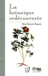 La botanique redécouverte vignette