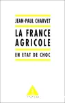 La France agricole en état de choc vignette