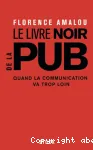Le livre noir de la pub vignette