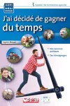 J'ai décidé de gagner du temps vignette