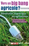 Vers un big bang agricole? vignette