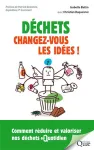 Déchets : changez-vous les idées ! vignette